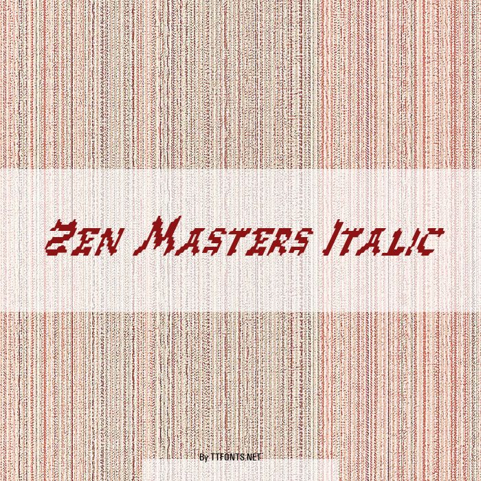 Zen Masters Italic example